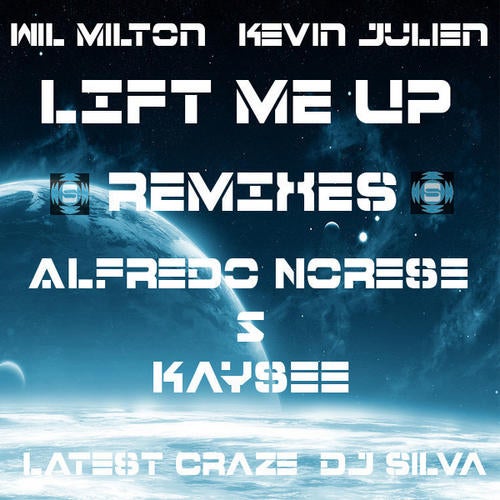 Lift Me Up Remixes