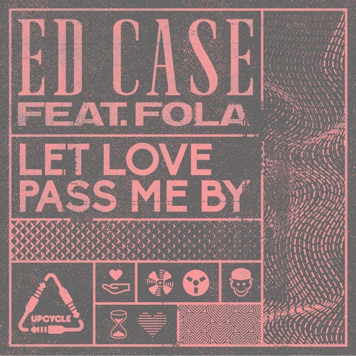 Let Love Pass Me By (Extended Mixes)