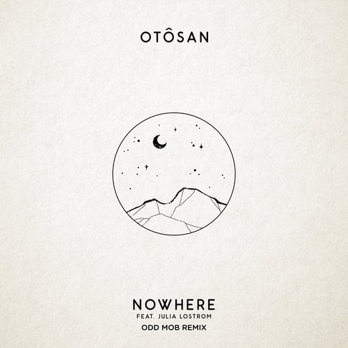 Nowhere (Odd Mob Extended Remix)