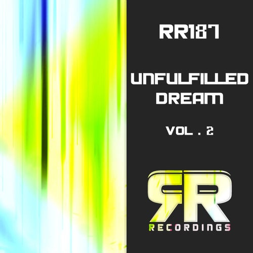 Unfulfilled Dream, Vol. 2