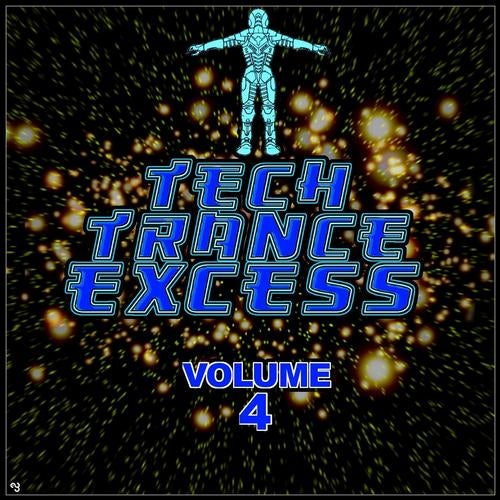 Tech Trance Excess, Vol. 4 (Best of Trance)