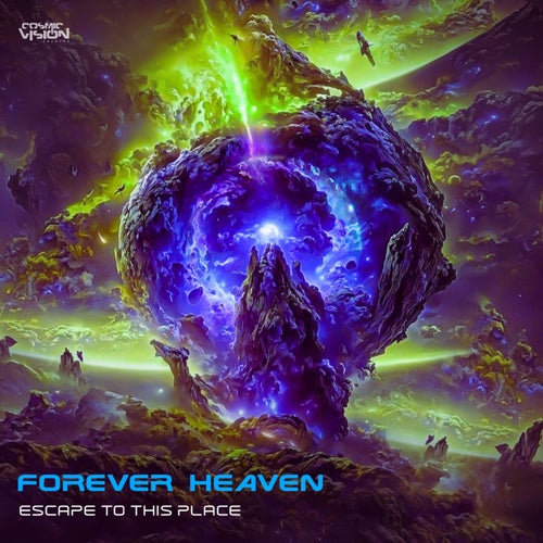  Forever Heaven - Escape To This Place (2024) 