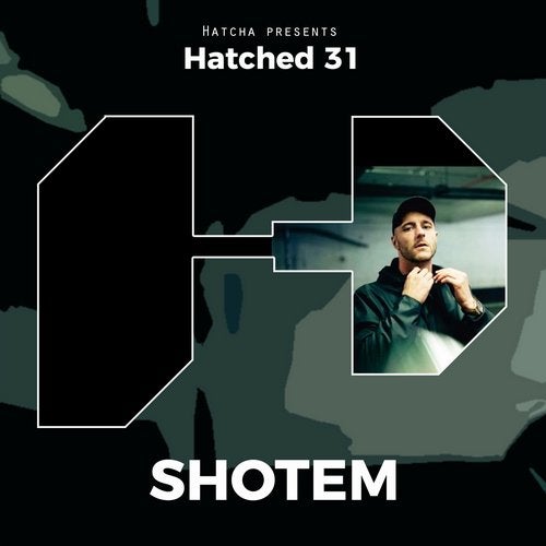 Shotem - Hatched 31 2019 [EP]