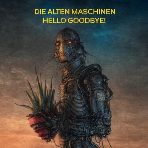 Hello Goodbye! (The Very Best Of)