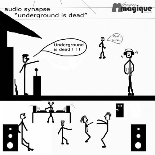 Underground Is Dead