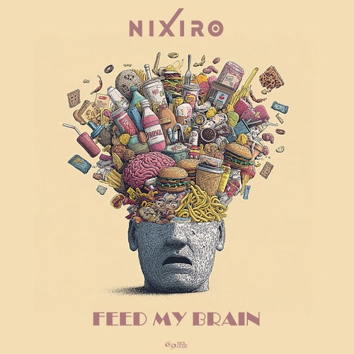  Nixiro - Feed My Brain (2025) 