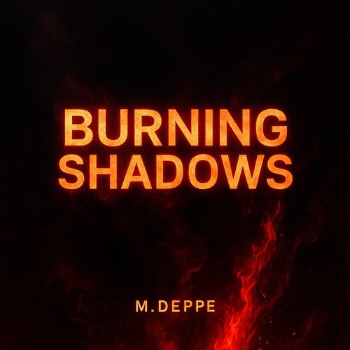 Burning Shadows