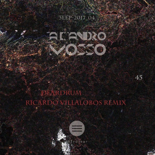 Deardrum (Ricardo Villalobos Remix)