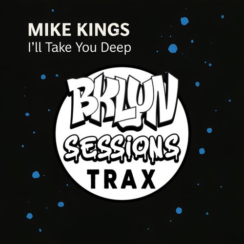 I'll Take You Deep