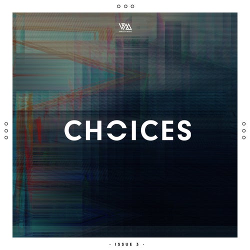 Variety Music pres. Choices Issue 3