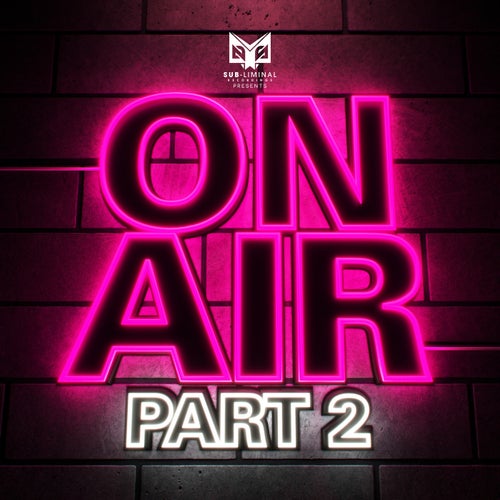 Cover art for Sub-liminal Recordings On Air Part 2
