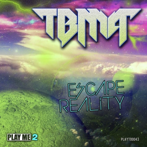 Escape Reality