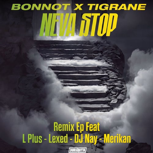 Neva Stop (Remix EP)