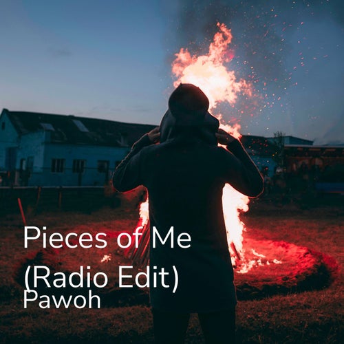Pieces of Me (Radio Edit)