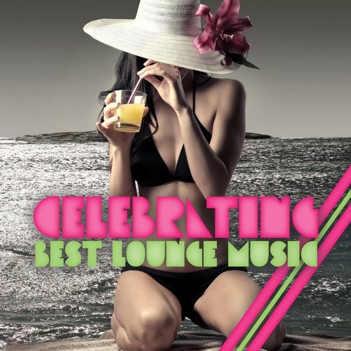 Cover art for Celebrating Best Lounge Music