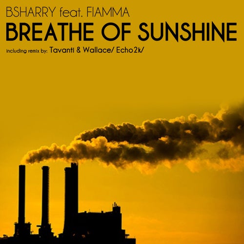 Breathe of Sunshine (feat. Fiamma)