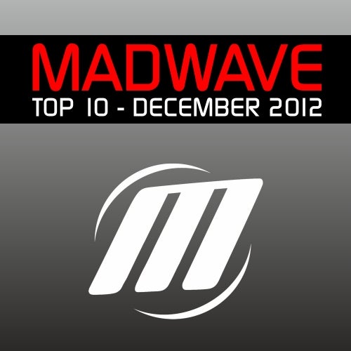 Madwave's Top 10 December 2012