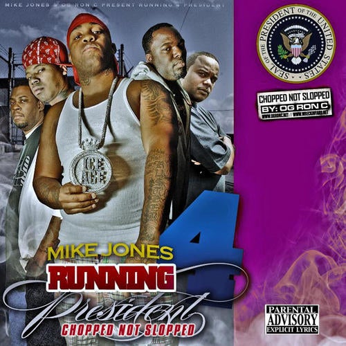 Running 4 President (Chopped Not Slopped)