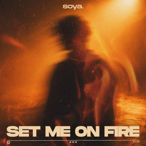 set me on fire