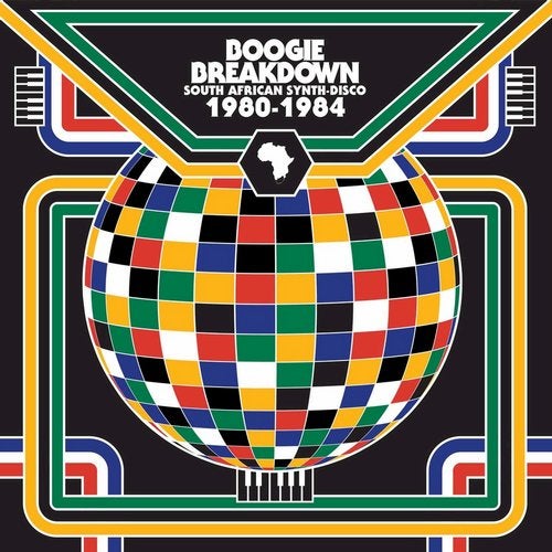 Cover art for Boogie Breakdown - South African Synth Disco: 1980 to 1984