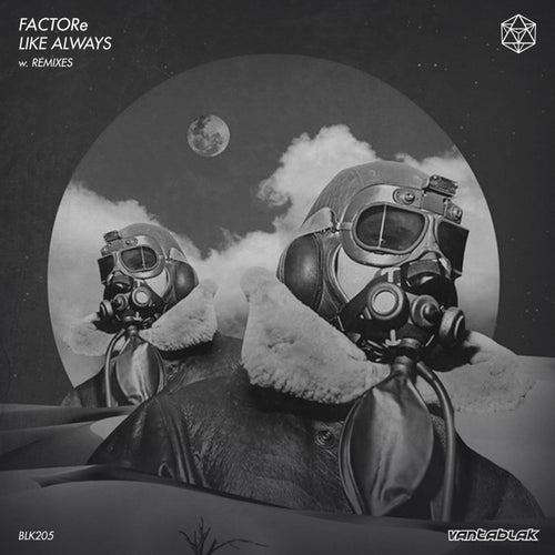 Factore - Like Always (Remixes) (2023) 