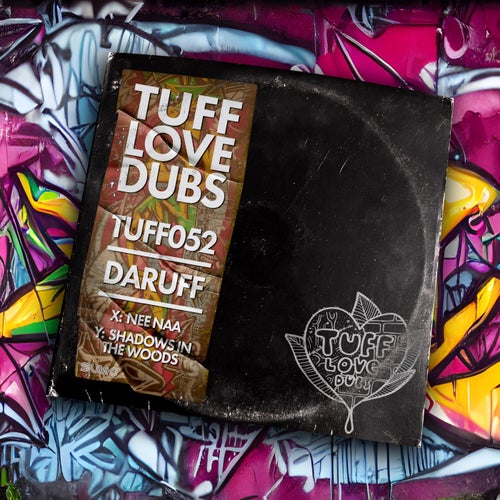 TUFF052 - Nee Naa / Shadows In The Woods