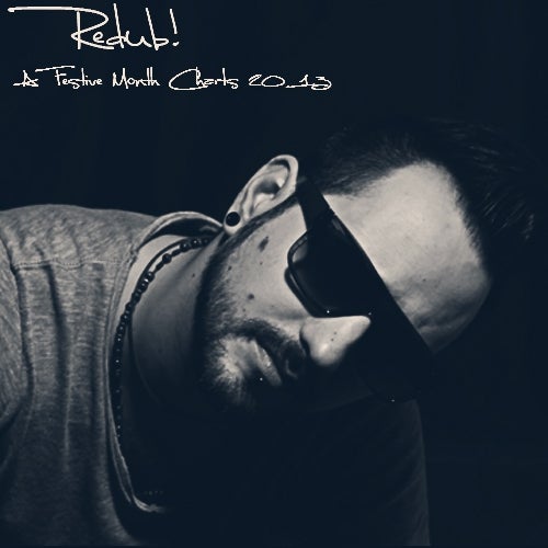 Redub! - A Festive Month Charts 2013
