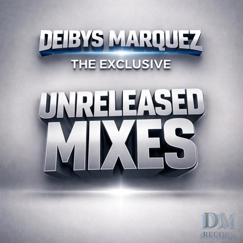 The Exclusive Unreleased Mixes