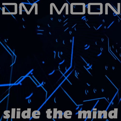Slide the Mind
