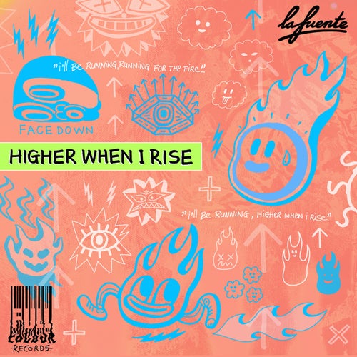 Higher When I Rise