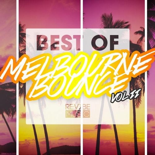 Cover art for Best of Melbourne Bounce Vol. 2
