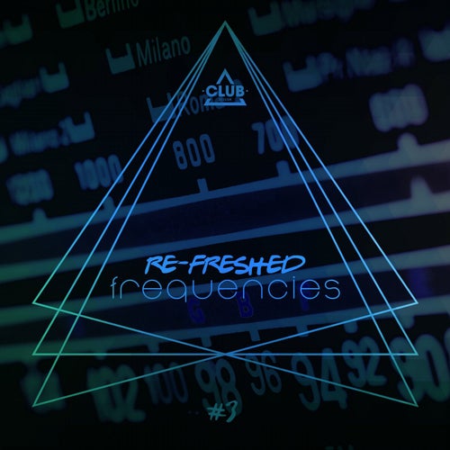 Re-Freshed Frequencies Vol. 3