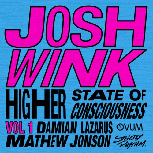 Higher State Of Consciousness (Vol. 1)