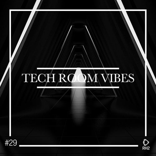 Tech Room Vibes Vol. 29