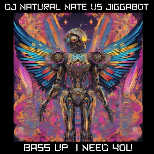 Bass Up I Need You cover art