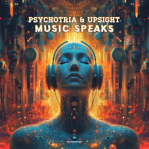  Psychotria & Upsight - Music Speaks (2024) 