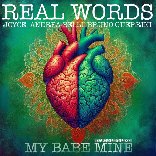 My Babe Mine (Heart & Mind Mixes)