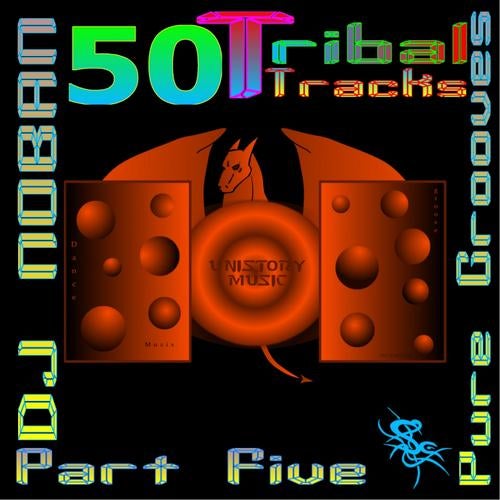 50 Tribal Tracks (Part Five)