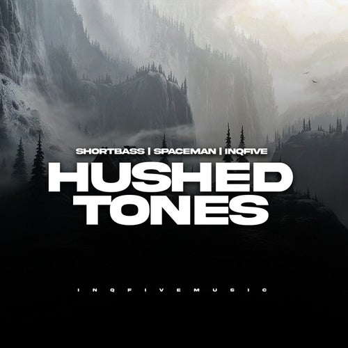 Hushed Tones