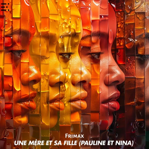 Une Mère Et Sa Fille (Pauline Et Nina)