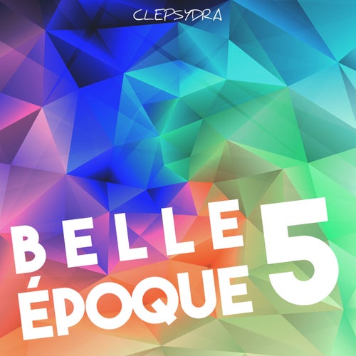 Belle Époque 5