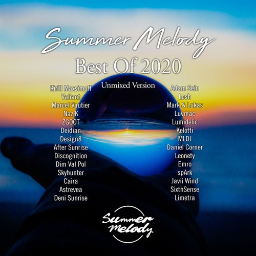 Summer Melody - Best of 2020 (Unmixed Version) (Unmixed Version)
