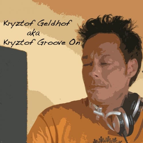 Kryztof Groove On