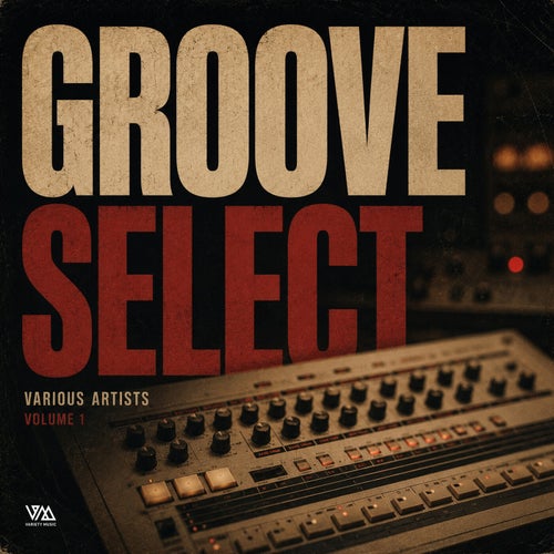 Groove Select Vol. 1