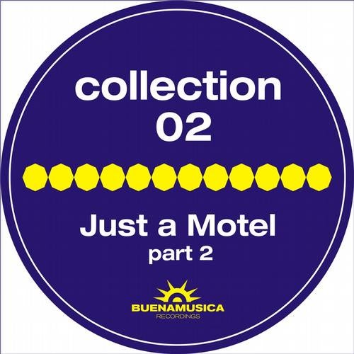 Collection 02 / Just A Motel / Part 2