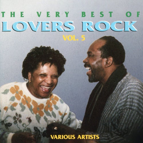 Sly & Robbie Presents the Very Best of Lovers Rock (Vol. 5)