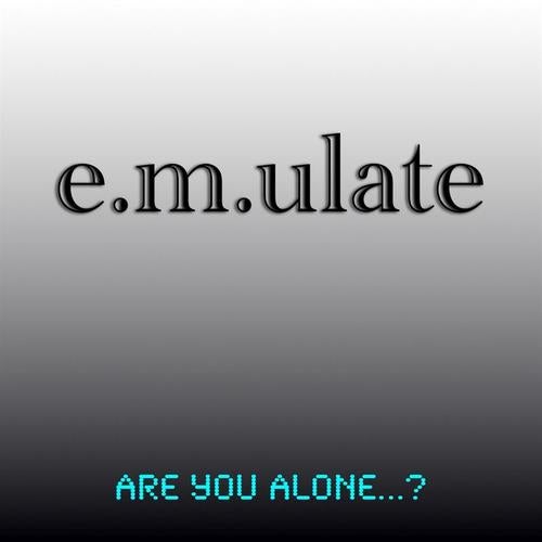 Are You Alone