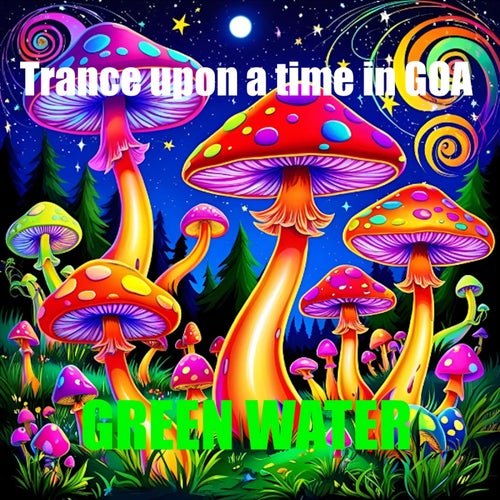 Trance Upon a Time in Goa