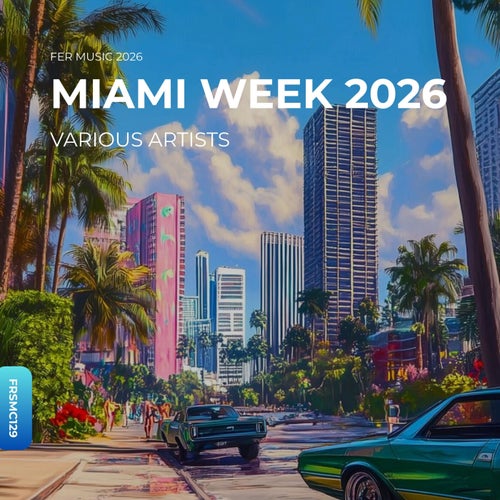 Miami Week 2026