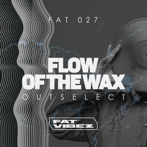 Flow Of The Wax